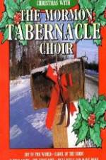 Watch Christmas With The Mormon Tabernacle Choir Watch123movies