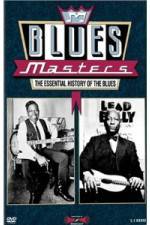 Watch Blues Masters - The Essential History of the Blues Watch123movies