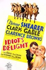 Watch Idiot\'s Delight Watch123movies