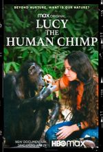 Watch Lucy, the Human Chimp Watch123movies