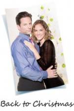 Watch Back To Christmas Watch123movies