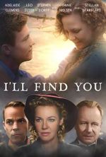 Watch I\'ll Find You Watch123movies