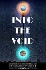 Watch Into the Void Watch123movies