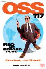 Watch OSS 117: Rio ne repond plus Watch123movies