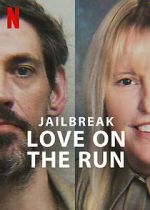 Watch Jailbreak: Love on the Run Watch123movies