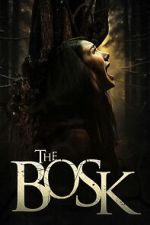 Watch The Bosk Watch123movies