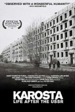 Watch Karosta: Life After the USSR Watch123movies