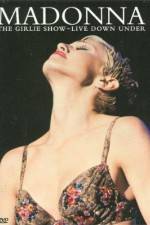 Watch Madonna The Girlie Show - Live Down Under Watch123movies