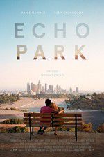 Watch Echo Park Watch123movies
