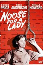 Watch Noose for a Lady Watch123movies