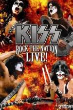 Watch Kiss Rock the Nation - Live Watch123movies