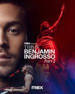 Watch This Is Benjamin Ingrosso Part 2 Watch123movies