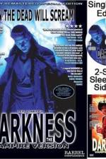 Watch Darkness Watch123movies