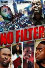 Watch No Filter the Film Watch123movies