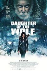 Watch Daughter of the Wolf Watch123movies
