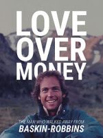 Watch Love Over Money Watch123movies