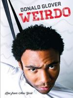 Watch Donald Glover: Weirdo Watch123movies