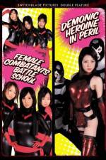 Watch Female Combatants Battle School Watch123movies