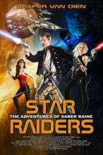 Watch Star Raiders The Adventures of Saber Raine Watch123movies