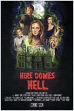 Watch Here Comes Hell Watch123movies