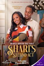 Watch Hearts Around the Table: Shari\'s Second Act Watch123movies