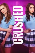 Watch Crushed Watch123movies