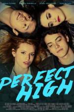 Watch Perfect High Watch123movies