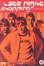 Watch Late Night Shopping Watch123movies