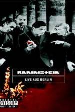 Watch Rammstein Live aus Berlin Watch123movies