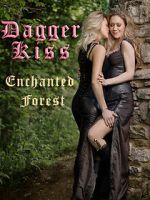 Watch Dagger Kiss: Enchanted Forest Watch123movies