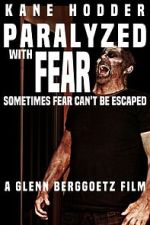 Watch Paralyzed with Fear Watch123movies