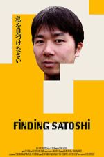 Watch Finding Satoshi Watch123movies