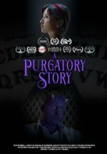 Watch A Purgatory Story (Short 2019) Watch123movies