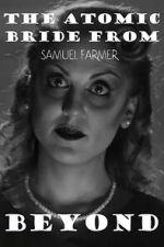 Watch The Atomic Bride from Beyond Watch123movies