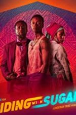 Watch Riding with Sugar Watch123movies