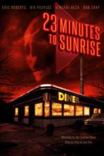 Watch 23 Minutes to Sunrise Watch123movies
