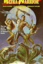 Watch Ultra Warrior Watch123movies