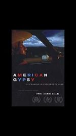 Watch American Gypsy: A Stranger in Everybody\'s Land Watch123movies