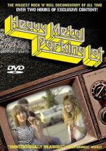 Watch Heavy Metal Parking Lot Watch123movies
