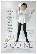 Watch Elaine Stritch: Shoot Me Watch123movies