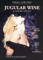 Watch Jugular Wine: A Vampire Odyssey Watch123movies