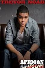 Watch Trevor Noah: African American Watch123movies