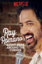Watch Ray Romano: Right Here, Around the Corner Watch123movies