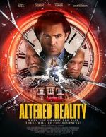 Watch Altered Reality Watch123movies