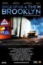 Watch Once Upon a Time in Brooklyn Watch123movies