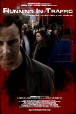 Watch Running in Traffic Watch123movies