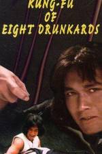 Watch Kung Fu of 8 Drunkards Watch123movies