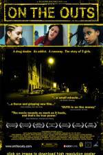 Watch On the Outs Watch123movies