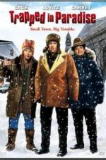 Watch Trapped in Paradise Watch123movies