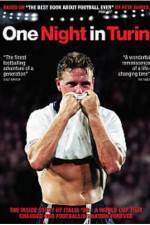Watch One Night in Turin Watch123movies